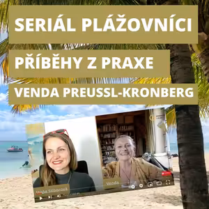 #38 Plážovníci | Venda Preussl-Kroneberg Permazahrada Kořenáč