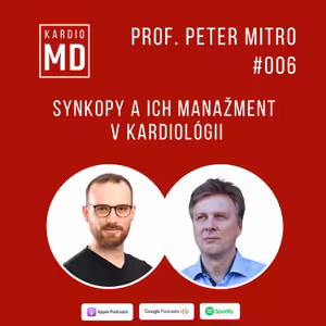 #006 Synkopy a ich manažment v kardiológii - prof. Peter Mitro