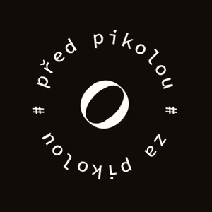 Před Pikolou za Pikolou s Mášou a Ondrou z Milbok