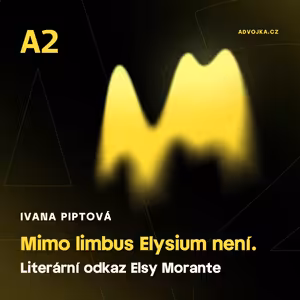 Ivana Piptová: Mimo limbus Elysium není