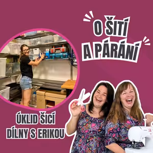 Epizoda 7.8 - Úklid šicí dílny s Erikou