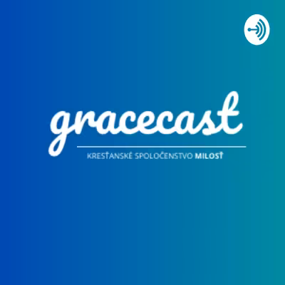 gracecast