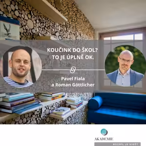 KOUČINK DO ŠKOL? TO JE ÚPLNĚ OK.