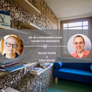 Jak se z obchodníka stane excelentní obchodník #spokojeneavykonnefirmy