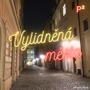 III/16. Vylidněná města (P²)