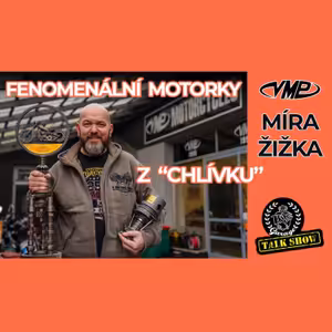 #07 Míra Žižka - Legenda české custom scény