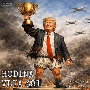 Hodina vlka 381 - 2026-04-10