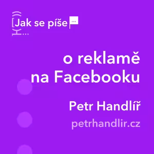 Jak se píše... o reklamě na Facebooku