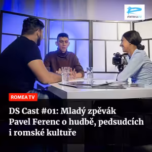DS Cast #01: Mladý zpěvák Pavel Ferenc o hudbě, předsudcích i romské kultuře