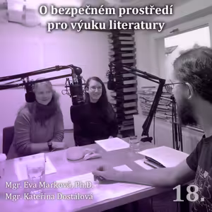 18. O bezpečném prostředí pro výuku literatury