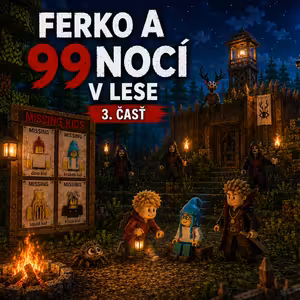 🕷️ Ferko a 99 nocí v lese – 3.časť (Roblox) Multiverse #13