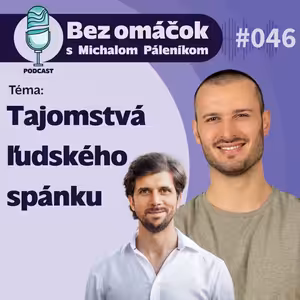 46. Tajomstvá ľudského spánku