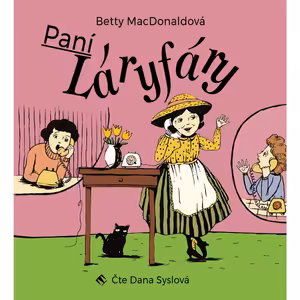 Paní Láryfáry - ukázka z audioknihy