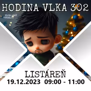 Hodina vlka 302 - 2023-12-19 listáreň