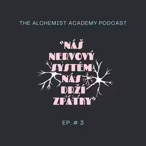 "Náš nervový systém nás drží zpátky"