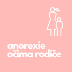 26. Anorexie očima rodiče