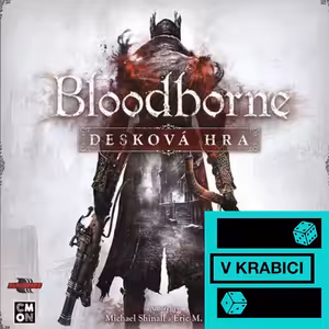 04 - Bloodborne: Desková hra