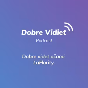 DOBRE VIDIEŤ S KATKOU PETEROVOU ALIAS LAFLORITA