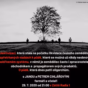 Zátiší (29.7.2020) [Jana a Petr Cihlářovi, farmáři a včelaři]