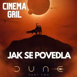 #64 Cinema girls - Jak se povedla Duna 2