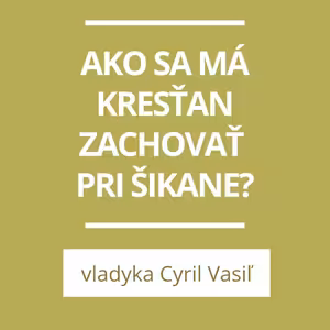 Ako sa má kresťan zachovať pri šikane?