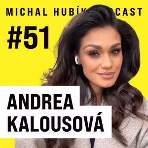 Největší strach jsem měla v tvoje tvář má známý hlas. | #51 Andrea Kalousová