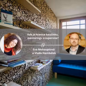 Kde je hranice koučinku, mentoringu a supervize? #koucinkakademie