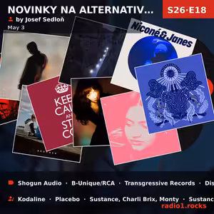 Novinky na alternativní scéně (S26E18) — Sun 3rd May | 20h - 0h