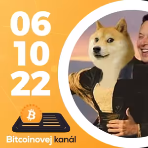 Elon Musk a Dogecoin 🐕 | Bitcoin u McDonalda 🍟 | Kauza Celsius 💸 - CEx 06/10/2022