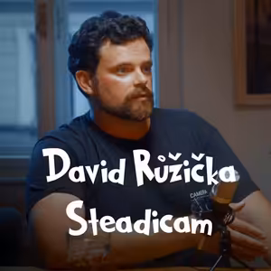 Backstage Talks | #9 David Růžička - Steadicam operátor