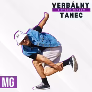 #47 MG: "Ak sa ti niečo nepáči, sprav s tým niečo"