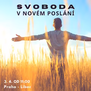 Svoboda k novému poslání