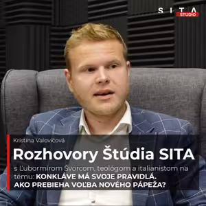Ľubomír Švorca o konkláve a voľbe nového pápeža | Štúdio SITA