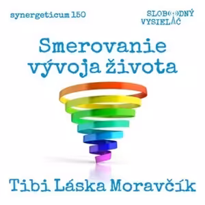 Synergeticum 150 - 2025-04-08 „Smerovanie vývoja života – a naša úloha v ňom“