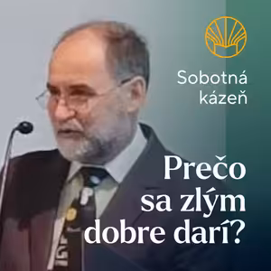 📖 Prečo sa zlým dobre darí? • Stanislav Bielik