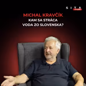 Kam mizne voda zo Slovenska? Hydrológ: Problém nie je len v nedostatku dažďa | Štúdio SITA