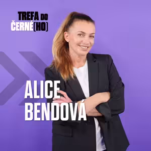 Alice Bendová: Padesátku nevidím jako zlom. Představu, že jsem ve tři čtvrtině života nedávám.