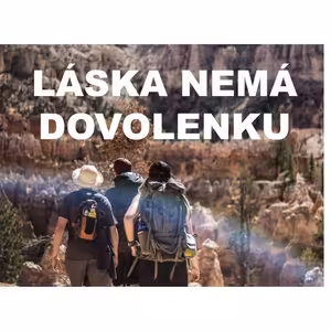 Láska nemá dovolenku