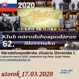 Klub národohospodárov Slovenska 62 - 2020-03-17 Národohospodárska situácia Slovenska I.