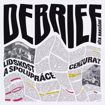 DEBRIEF Víta Rakušana