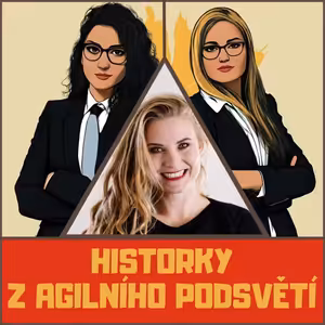 #13 Mariana Zacharová - Je improvizace klíčem k agilnímu fungování budoucnosti?