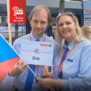 # 45 - „Jeli jsme si to hlavně užít, takové umístění jsme nečekali,“ říkají brněnští šalináři Katka Hájková a Marek Blecha, kteří z mistrovství světa řidičů tramvají přivezli šesté místo.