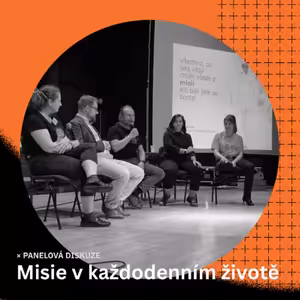 #3 Sjezd 2025: O misii v každodenním životě (panelová disukze)