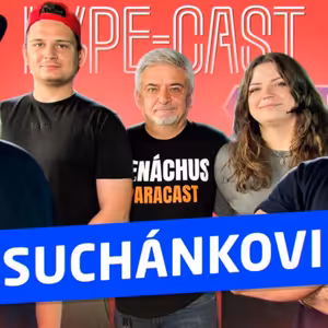 SUCHÁNKOVI - BĚHEM NATÁČENÍ JSME SE OŽRALI TAK, ŽE JSME NEMOHLI ANI CHODIT, RICHARDA GENZERA V TV POSTŘELILI Ep.196