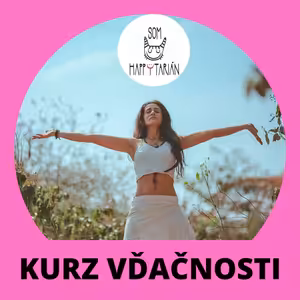 26 Cvičenie vďačnosti - čo keby sme o všetko prišli - ukážka