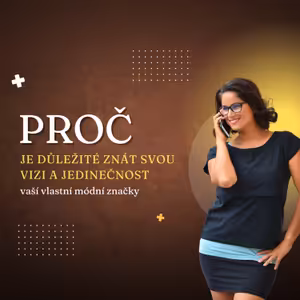 #32 Proč je důležité mít jasnou vizi a znát jedinečnost svého produktu?