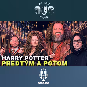 Harry Potter predtým a potom (OVKV #224)