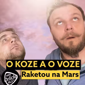 O koze a o voze - Raketou na Mars - 18. 2. 2021