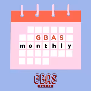 S4:E28 Gbas Monthly 1