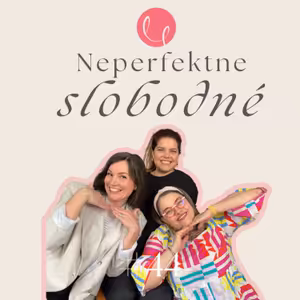 #44 - NEPERFEKTNE SLOBODNÉ